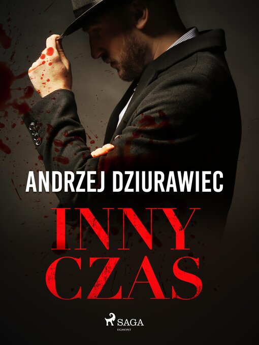 Title details for Inny czas by Andrzej Dziurawiec - Available